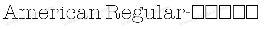 American Regular字体转换